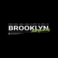 diseño de escritura de brooklyn, adecuado para serigrafía de camisetas, ropa, chaquetas y otros vector