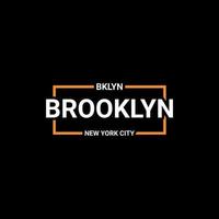 diseño de escritura de brooklyn, adecuado para serigrafía de camisetas, ropa, chaquetas y otros vector