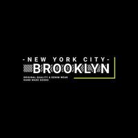 diseño de escritura de brooklyn, adecuado para serigrafía de camisetas, ropa, chaquetas y otros vector