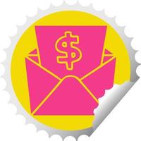 quirky circular peeling sticker cartoon dollar in envelope vector