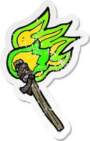 retro distressed sticker of a cartoon burning torch vector