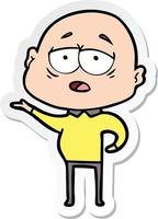 sticker of a cartoon tired bald man vector