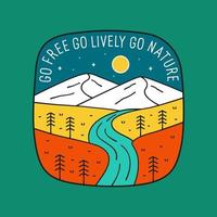 Go free go lively go nature wildlife design for badge, sticker, patch, t shirt design, etc vector