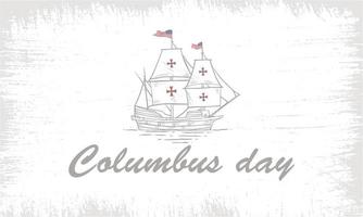 Columbus day greeting card or background. design illustration. vector