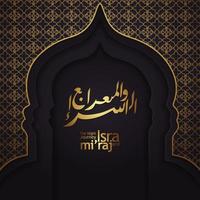 al-isra wal mi'raj. traducir el viaje nocturno del profeta mahoma ilustración vectorial para plantillas de tarjetas de felicitación vector