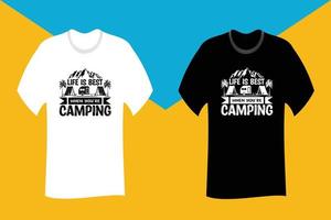 la vida es mejor cuando estás acampando diseño de camiseta vector
