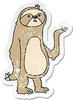 distressed sticker of a quirky hand drawn cartoon sloth vector