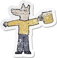 retro distressed sticker of a cartoon wolf man drinking beer vector