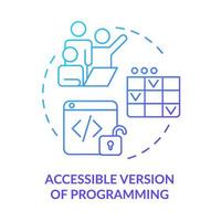 Accessible version of programming blue gradient concept icon. Easy way to code. Tech macro trends abstract idea thin line illustration. Isolated outline drawing. vector
