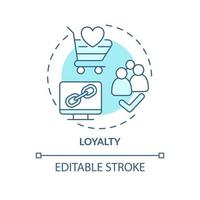 Loyalty turquoise concept icon. Building company reputation. PR code of ethics abstract idea thin line illustration. Isolated outline drawing. Editable stroke. vector