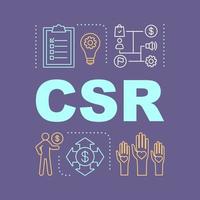 CSR word concepts banner. Financial planning. Corporate social responsibility. Marketing campaign. Isolated lettering typography. Business planning and development. Vector outline illustration