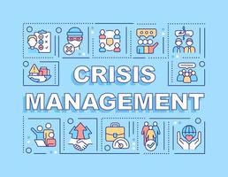 Crisis management word concepts blue banner. Solving PR issues. Infographics with icons on color background. Isolated typography. Vector illustration with text.