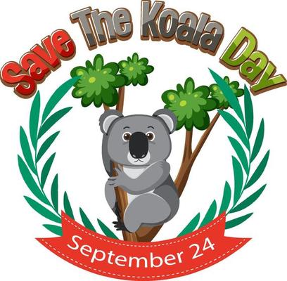 Save the koala day banner design