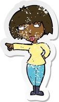 retro distressed sticker of a cartoon annoyed woman pointing vector