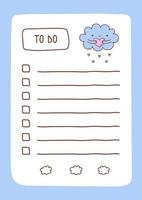 To do list template decorated by kawaii cloud hugging a heart. Cute design of schedule, daily planner or checklist. Vector hand-drawn illustration. Perfect for planning, notes and self-organization.