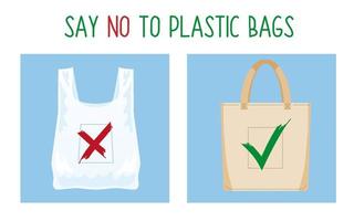 Pollution problem concept. Say no to plastic bag. Cartoon image of cellophane packet and textile bag with signage calling for stop using polythene package. Vector illustration.