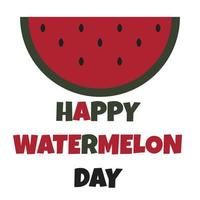 National Watermelon day card or background. vector illustration