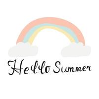 Hello summer- isolated vector handdrawn lettering with rainbow clip-art in simple rough style. Design for t-shirts, prints, postcards, flayers, banners, posters