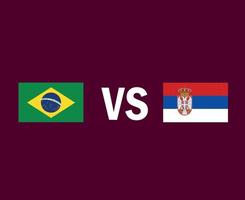 diseño de símbolo de emblema de bandera de brasil y serbia vector final de fútbol de europa y américa latina ilustración de equipos de fútbol de países europeos y latinoamericanos