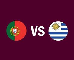 diseño de símbolo de bandera de portugal y uruguay vector final de fútbol de europa y américa latina ilustración de equipos de fútbol de países europeos y norteamericanos