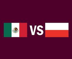 Mexico And Poland Flag Emblem Symbol Design Europe And North America football Final Vector European And Latin American Countries Football Teams Illustration