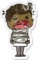 distressed sticker of a cartoon shouting man with stack of books vector