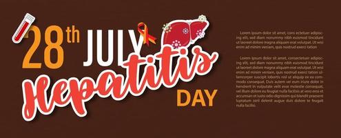 Wording of World Hepatitis Day with blood tube and human liver, example texts isolate on brown background. Poster's campaign in banner vector design.