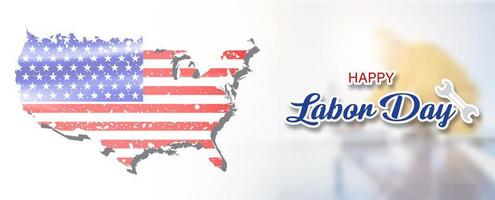 The U.S.A flag and map  with Happy Labor day on blurred industry worker and paper pattern background. vector