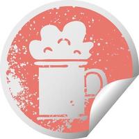 quirky distressed circular peeling sticker symbol tankard of beer vector