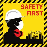 safety first sign vector illustration.