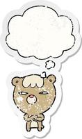 cartoon angry bear and thought bubble as a distressed worn sticker vector