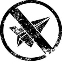 distressed symbol no paper aeroplanes allowed vector