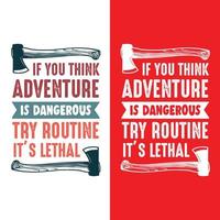 Adventure Typography for print on Demand, T-shirt printing, Mug design, Other printing Project