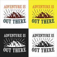 Adventure Typography for print on Demand, T-shirt printing, Mug design, Other printing Project vector