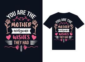 eres una madre, todos desearían tener un vector de tipografía de diseño de camiseta,