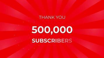 Thank you 500000 Subscribers Text on Red Background with Rotating White Rays video