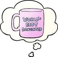 worlds best daughter mug and thought bubble in smooth gradient style vector