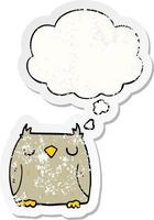 cute cartoon owl and thought bubble as a distressed worn sticker vector