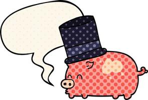 cartoon pig wearing top hat and speech bubble in comic book style vector