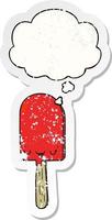 cartoon ice lolly and thought bubble as a distressed worn sticker vector