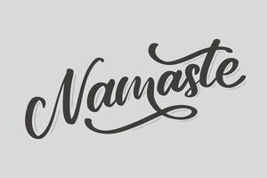 letras vectoriales cartel caligráfico con frase - namaste. cita dibujada a mano. ilustración vectorial vector