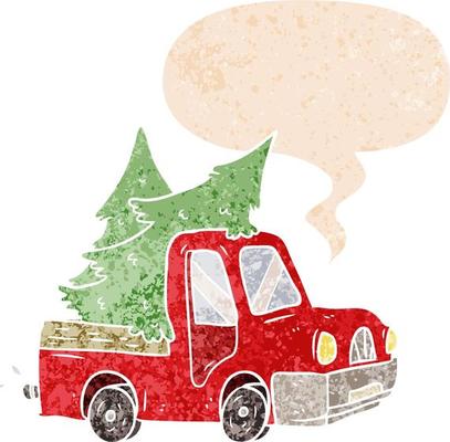 cartoon pickup truck carrying trees and speech bubble in retro textured style
