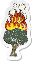 retro distressed sticker of a cartoon tree on fire vector