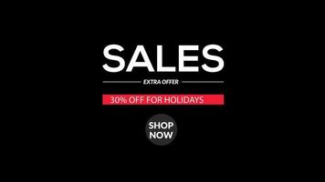 sales 30 off for holidays extra offer shop now animation motion graphic video. Promo banner, sticker, with Alpha Channel transparent background video