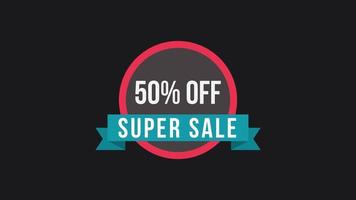 super sale 50 off word illustration use for landing page,website, poster, banner, flyer,sale promotion,advertising, marketing. ProRes 4444 with transparent alpha channel video
