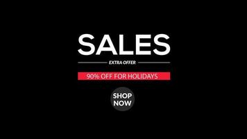 sales 90 off for holidays extra offer shop now animation motion graphic video. Promo banner, sticker, with Alpha Channel transparent background video