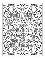 Funny Quotes Coloring Book Page for  Adult vector