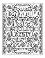 Teacher Quotes Coloring Page book vector