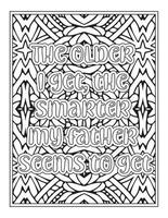 Fathers Day Quotes Coloring Book Page for  Adult vector