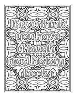 Funny Quotes Coloring Book Page for  Adult vector